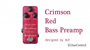 レビュー】One Control Crimson Red Bass Preamp | feat.根岸孝旨