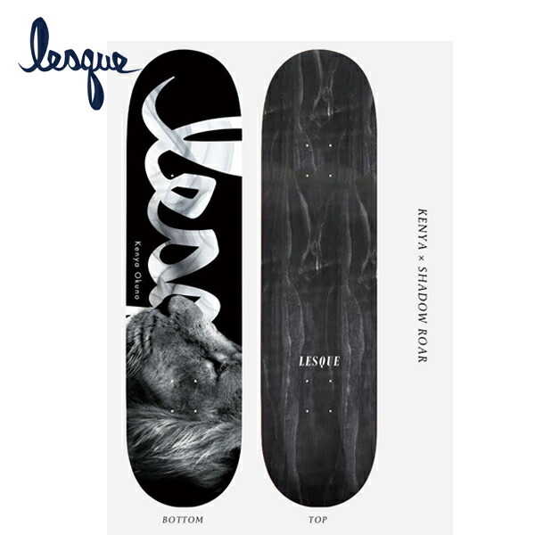 楽天市場】Lesque(レスケ)KENYAxShadow Roar(skateboard)(スケート