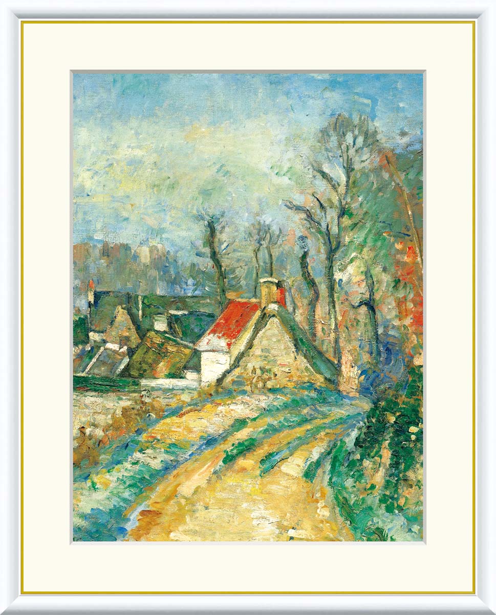 楽天市場】【アート 絵画】世界の名画 ポール・セザンヌ オーヴェルの