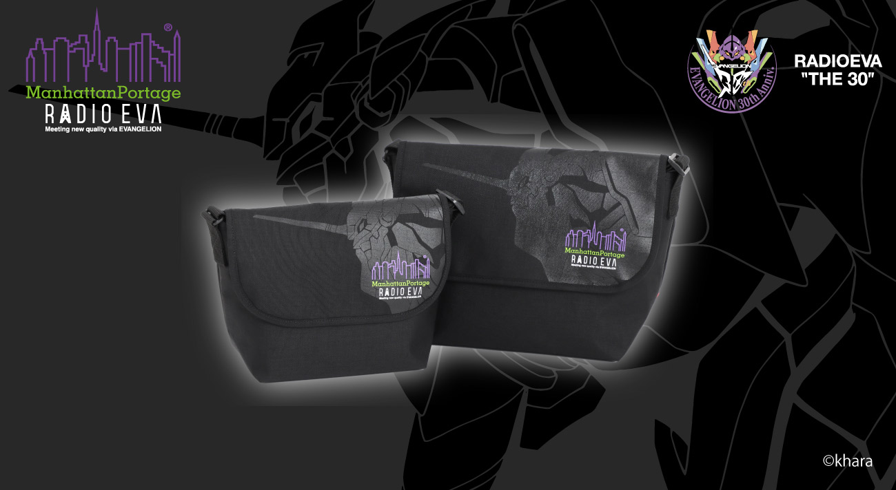 RADIO EVA “THE 30”】NY生まれのバッグブランドManhattan Portageとの