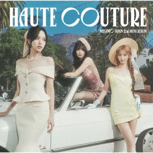 HAUTE COUTURE ［CD+歌詞ブックレット］＜通常盤＞/MISAMO