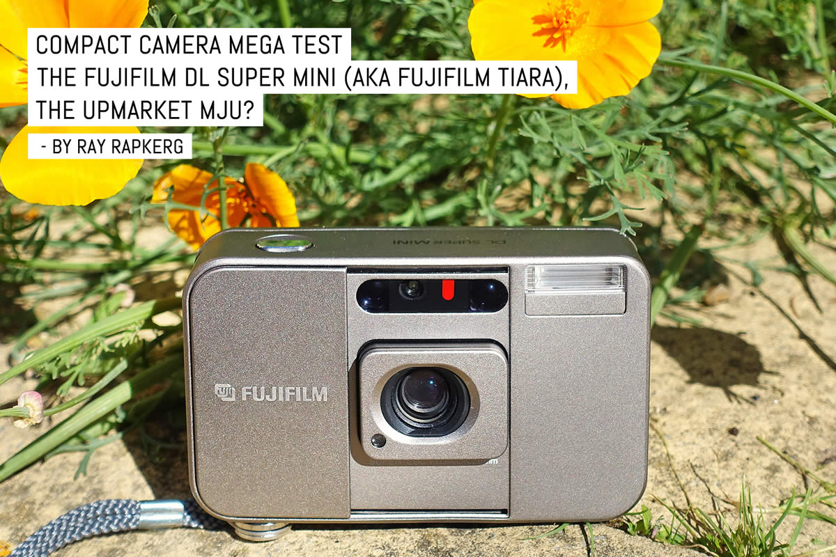 Compact camera mega test: The Fujifilm DL Super Mini (aka Fujifilm