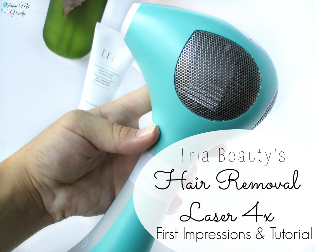 Tria's Hair Removal Laser 4x - First Impressions & Step-By-Step