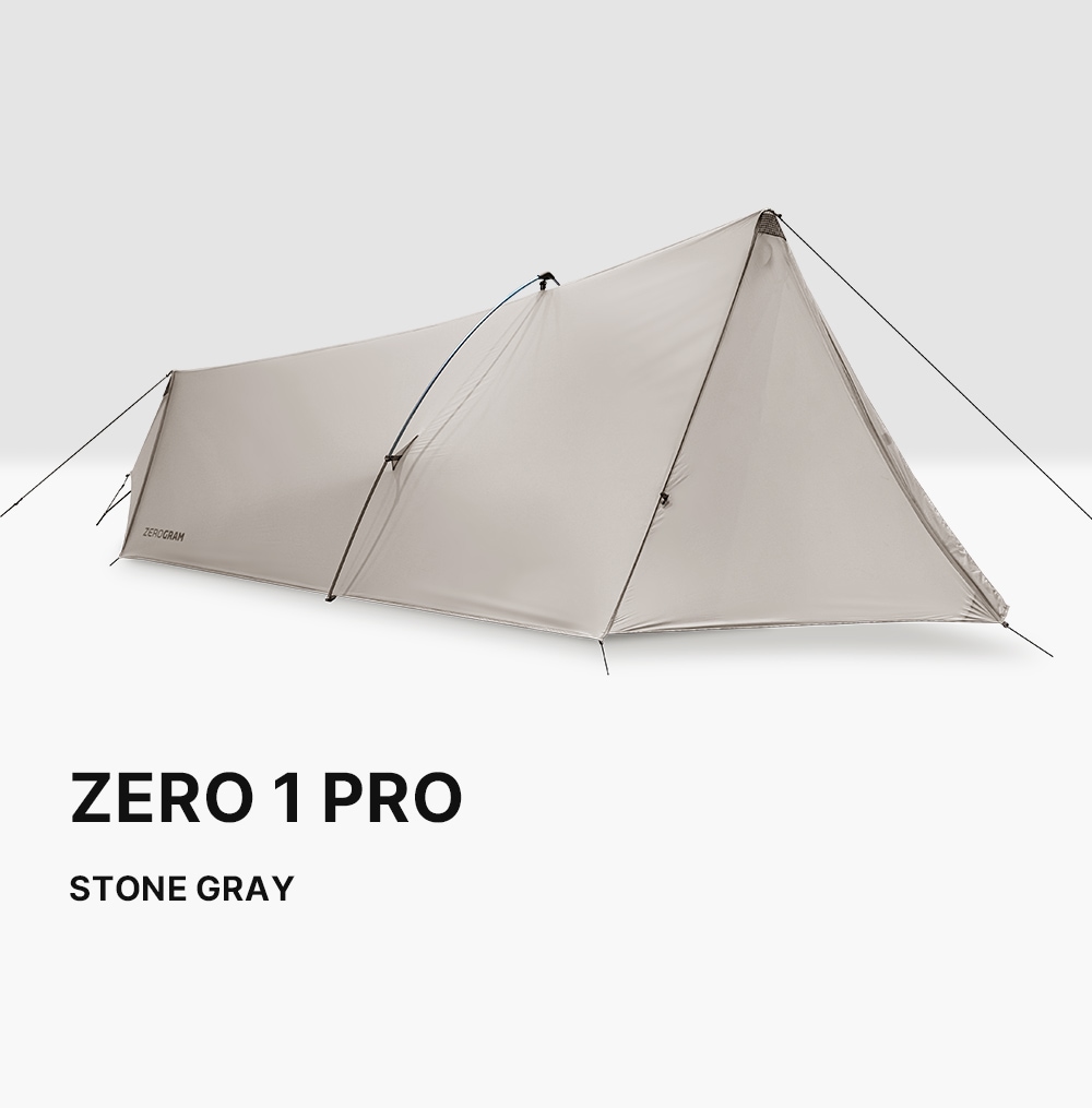 ZERO1 Pro | Tent | ZEROGRAM （ゼログラム）