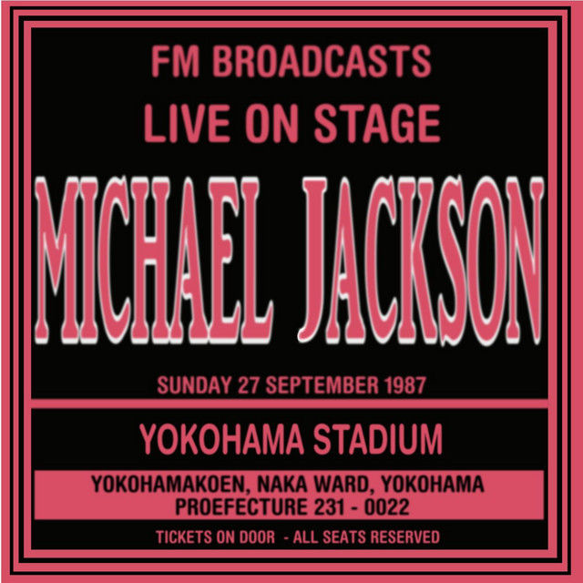 Live On Stage FM Broadcast - Yokohama Stadium 27th September 1987