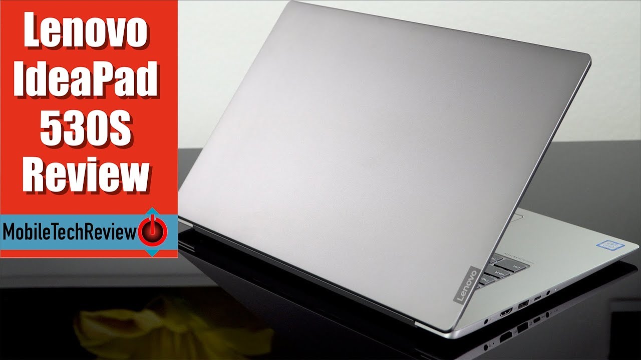 Lenovo IdeaPad 530S Review - YouTube