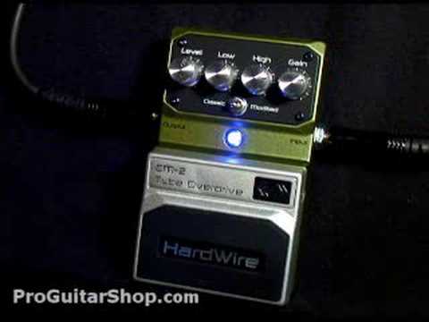 Hardwire Tube Overdrive CM-2 - YouTube