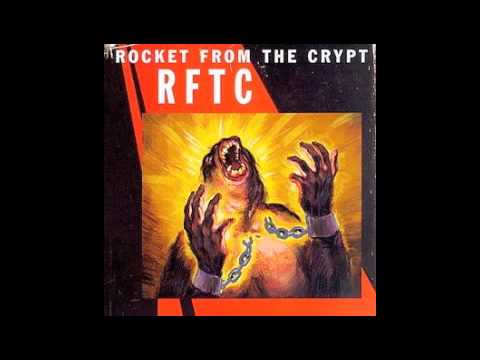 Rocket From The Crypt: I Know - YouTube