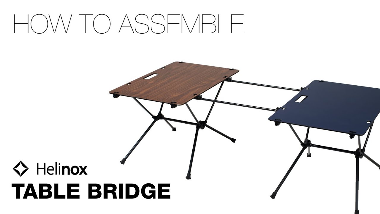 INSTRUCTION] Helinox Table Bridge Instruction - YouTube