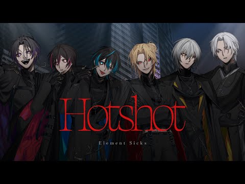 Element Sicks / Hotshot【Music Video】 - YouTube