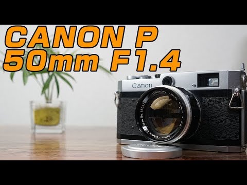 CANON P 50mm F1.4 - YouTube