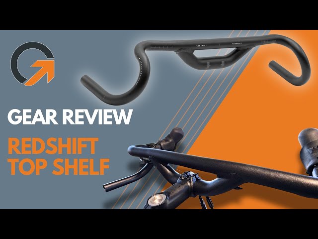 Redshift Top Shelf Handlebars REVIEW: Game-Changer for Bike Fit