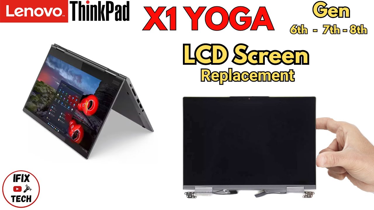 Lenovo ThinkPad X1 YOGA LCD SCREEN Replacement Gen 6th - 7th - 8th