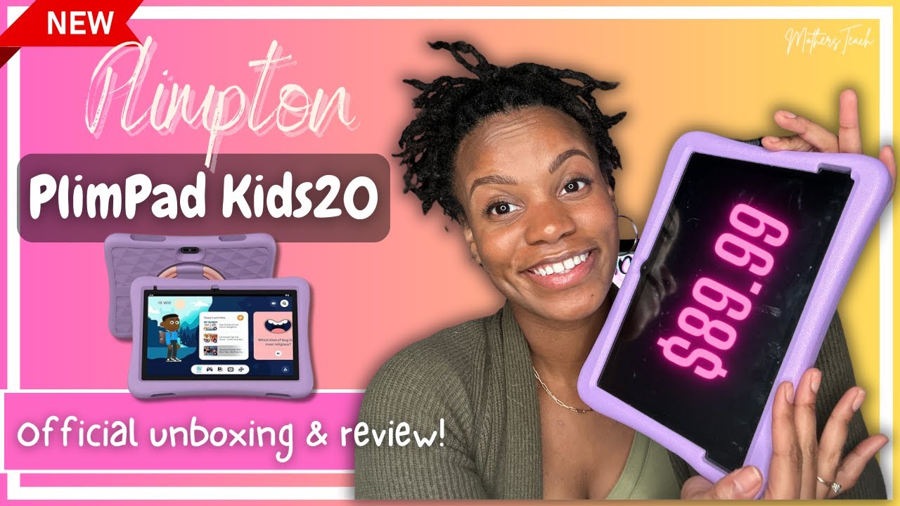 The BEST tablet for kids 2024 | Plimpton PlimPad Kids20 Tablet