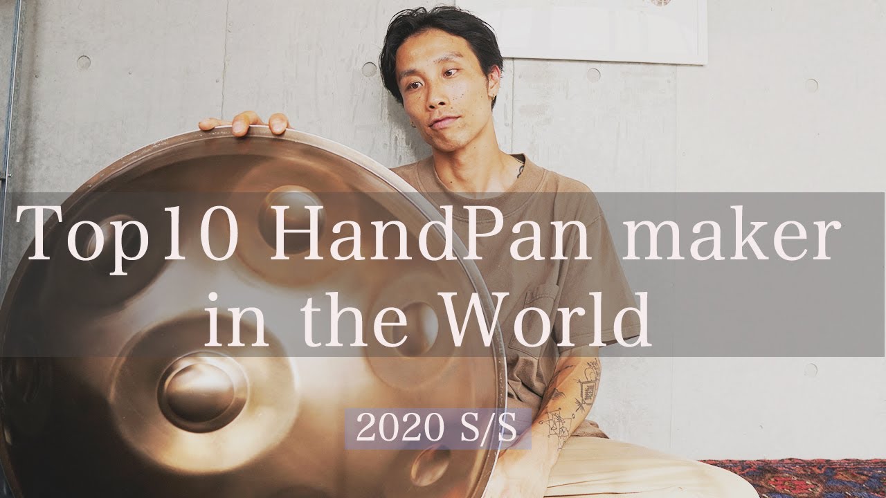 オススメのハンドパンメーカー10選】コスパ〜プロ使用まで - YouTube