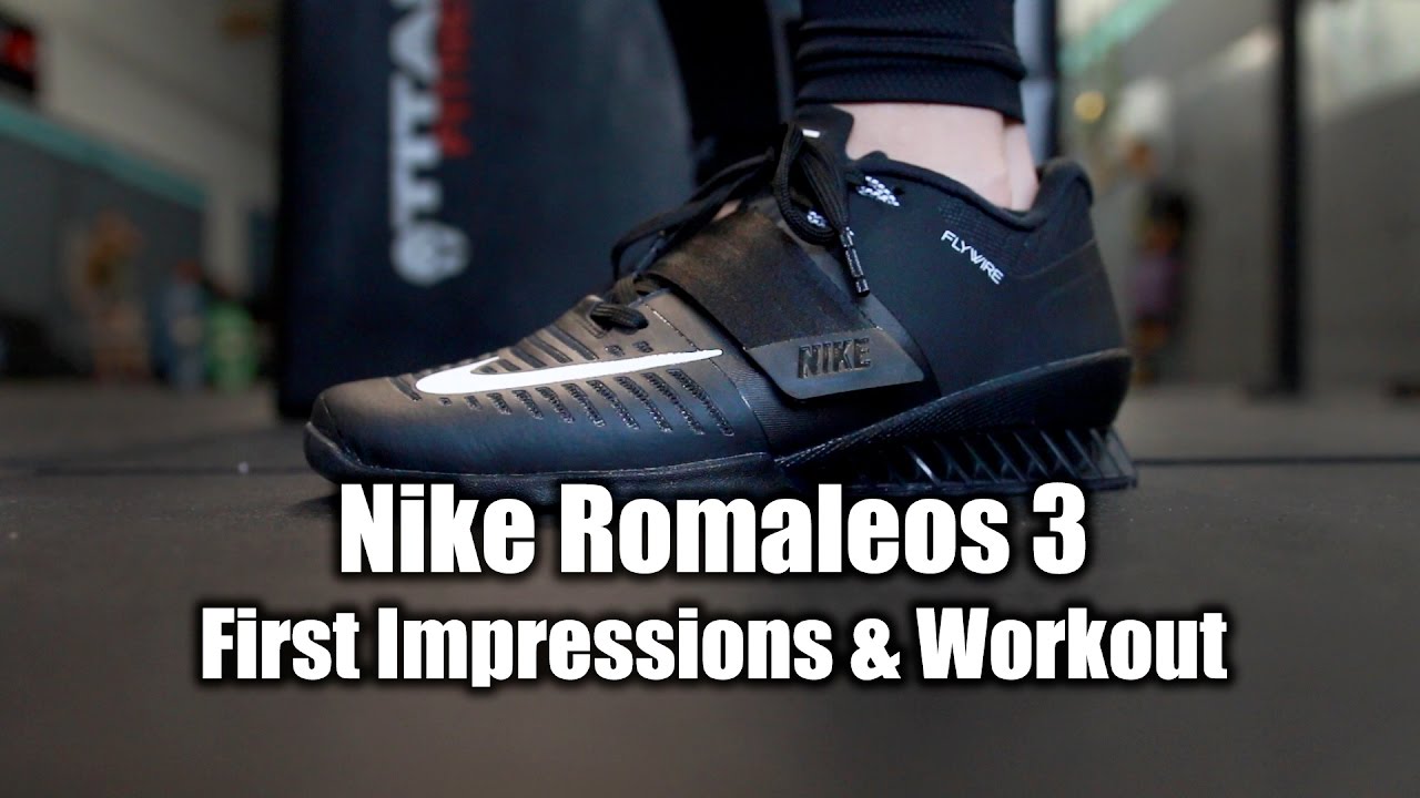 Nike Romaleos 3 Info - First Impressions & Workout! - YouTube