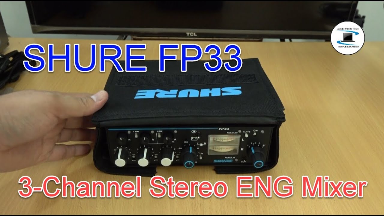 Shure FP33 3-Channel Stereo Mixer : Overview. - YouTube