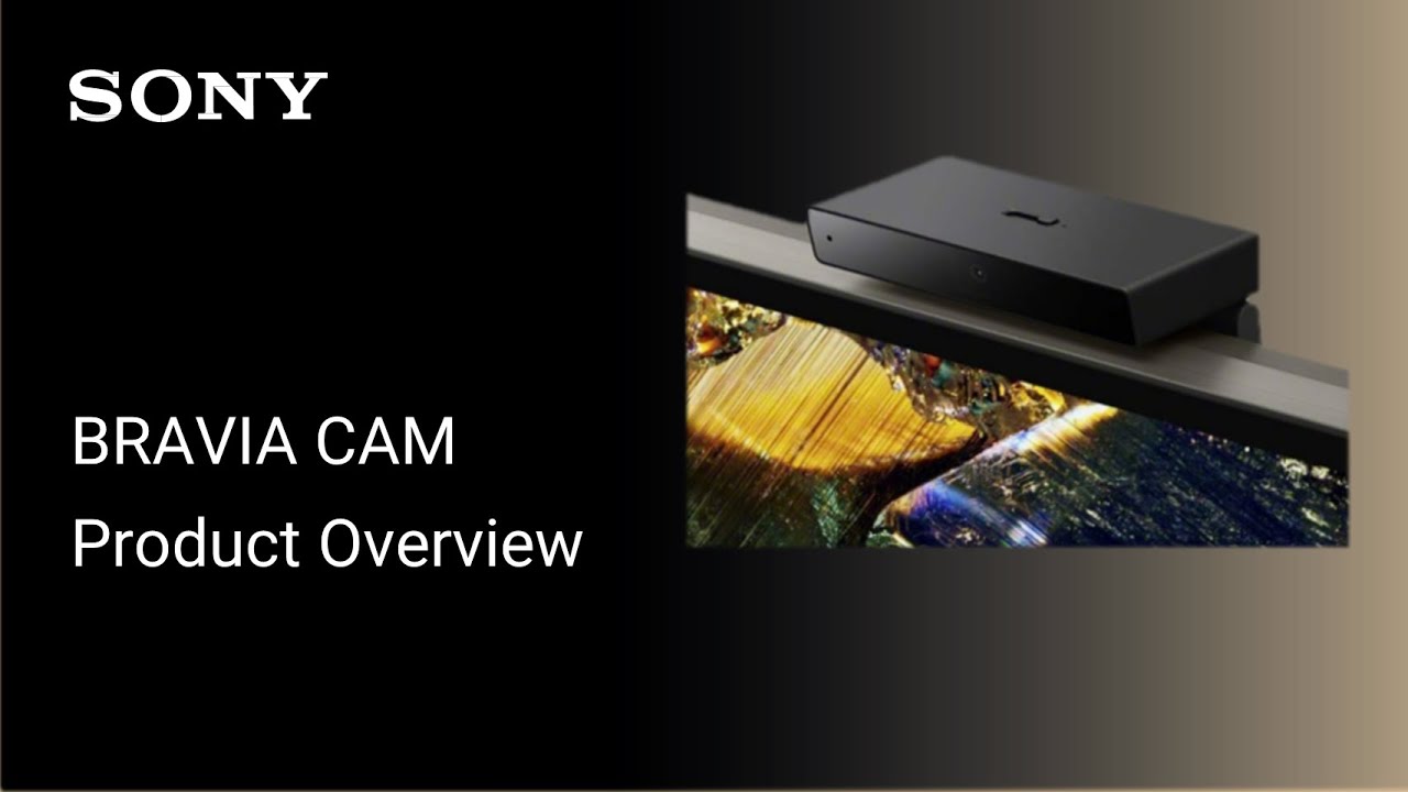 Sony | BRAVIA CAM Overview - YouTube