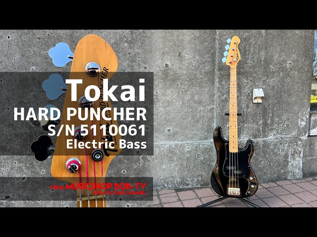 Tokai HARD PUNCHER S/N5110061【商品紹介】エレキベース《売約済