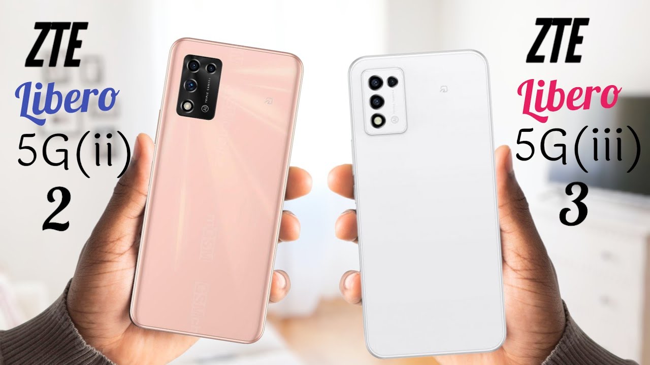 ZTE libero 5G iii (VS) ZTE libero 5G ii | ZTE libero 5G 3 (VS) ZTE