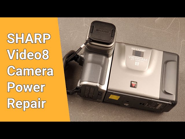 Sharp VL-E620 Video8 Camera Power Repair - YouTube