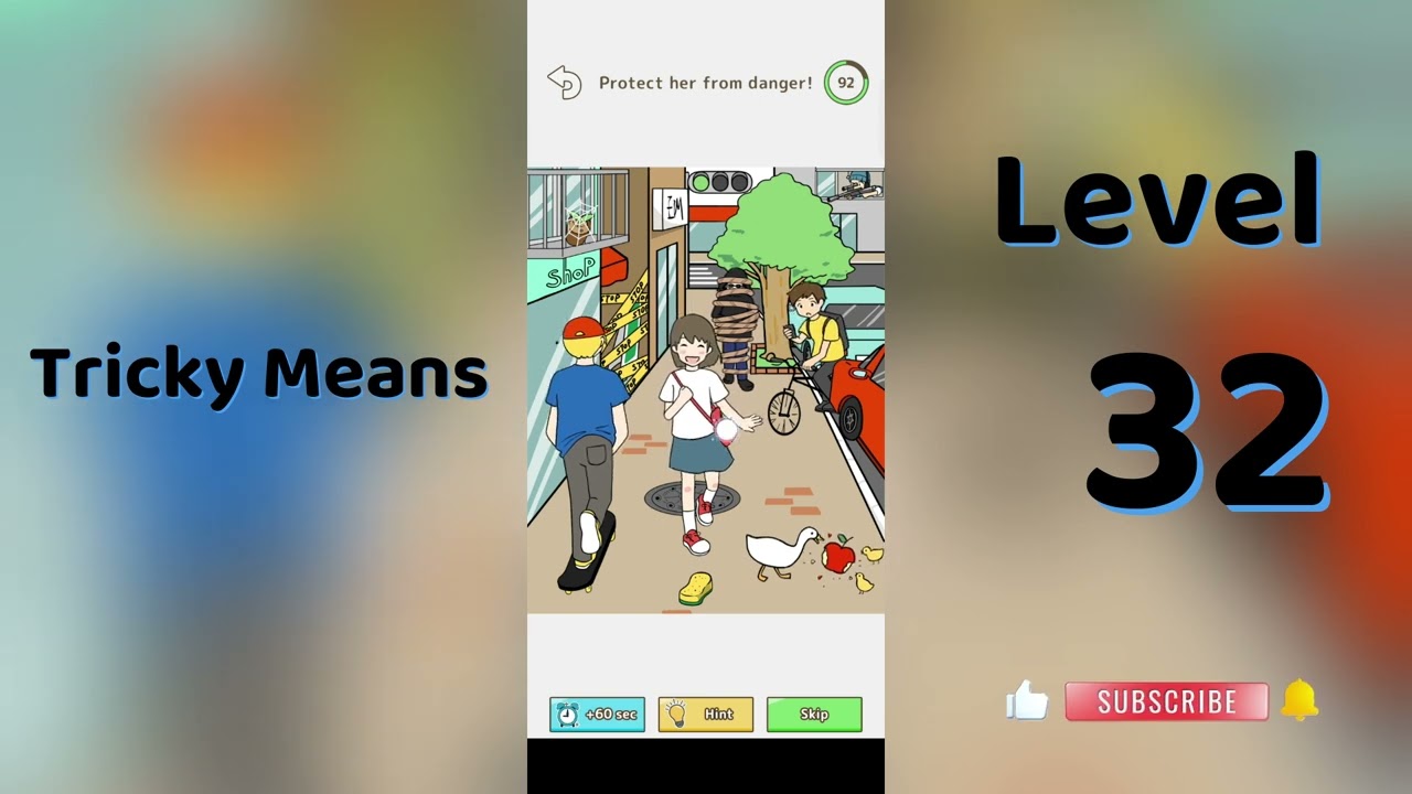 Tricky Means Level 32 - Protect her from danger! | Walkthrough