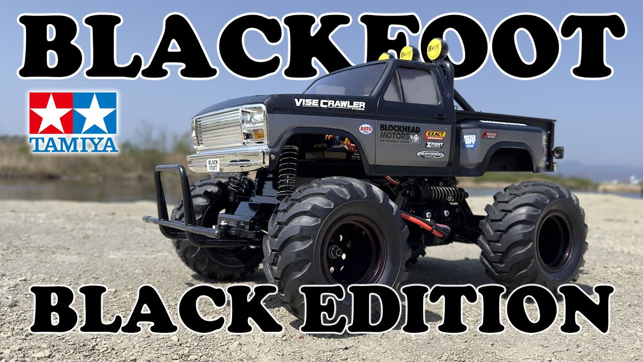 タミヤ ラジコン【ブラックフット 】ブラックエディション BLACKFOOT