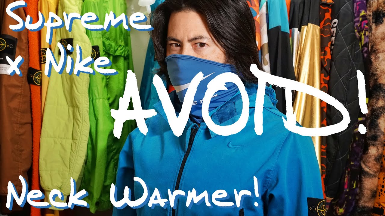 Supreme Nike Neck Warmer! Doesn't Work?!? Watch this and AVOID