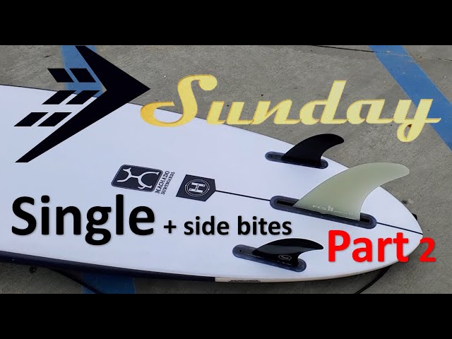 Firewire Machado Sunday Surfboard Review Part 2 - Single Fin with