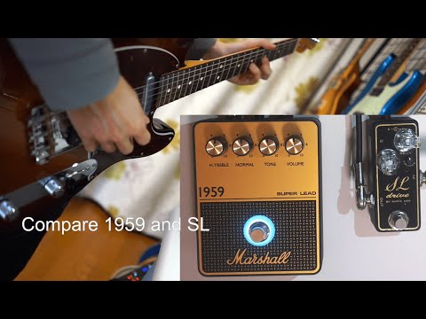 Marshall 1959 Overdrive Pedal and Xotic SL drive - YouTube