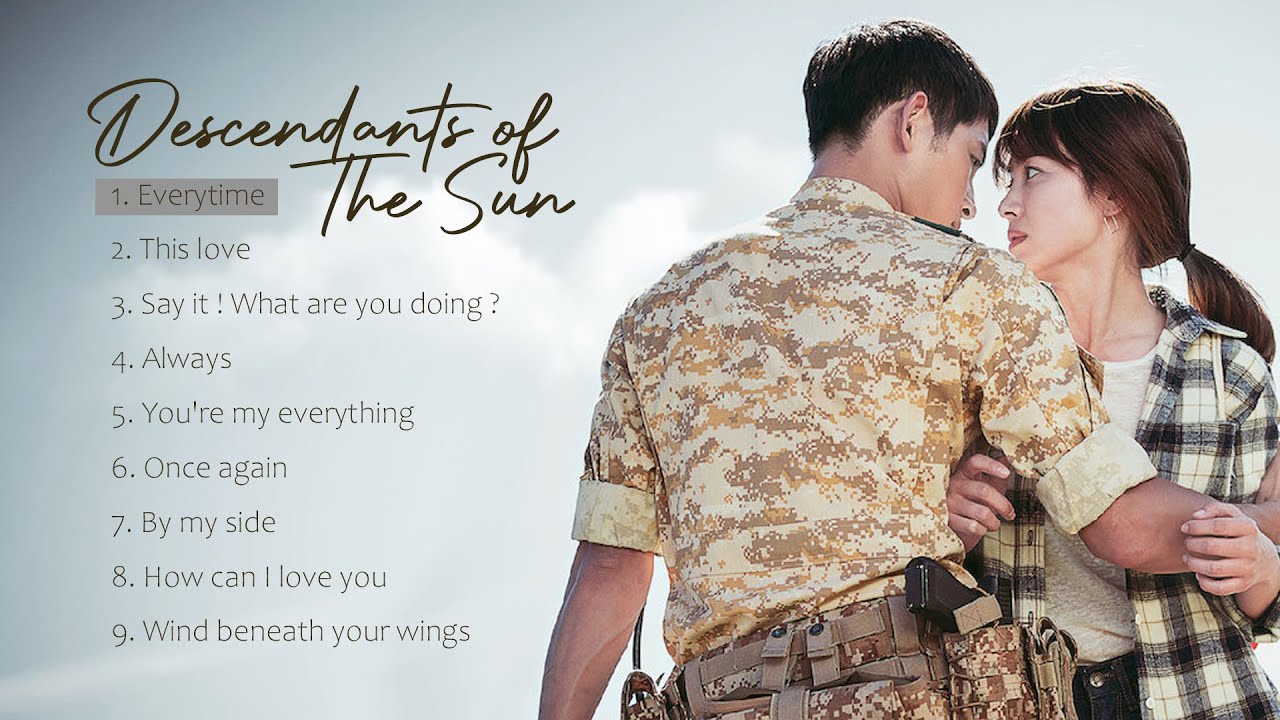 Descendants of The Sun Best Korean Drama OST Full Album | 太陽の