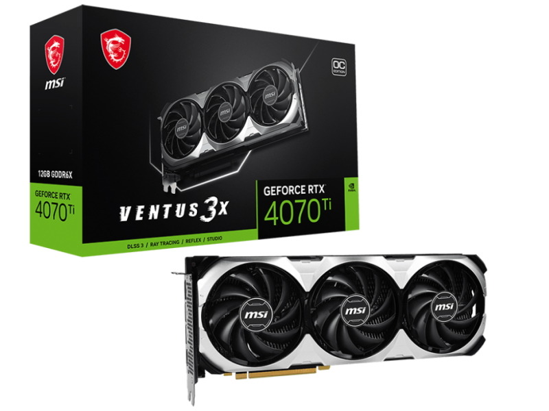 MSI GeForce RTX 4070 Ti VENTUS 3X 12G OC VENTUS GEFORCE RTX 4070