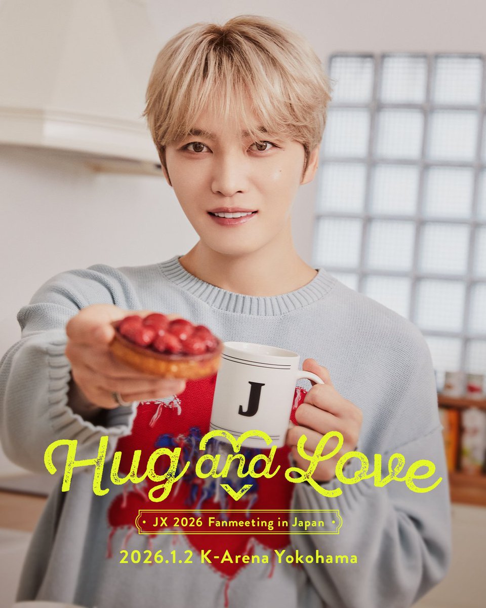 JX 2026 JAPAN FANMEETING 'Hug & Love'】 JXの日本”初
