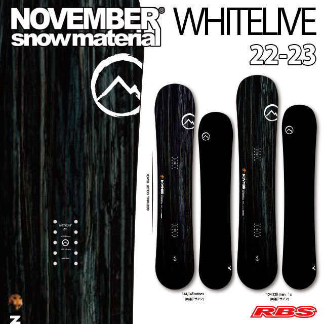 NOVEMBER 22-23 WHITELIVE スノーボード 日本正規品RBS