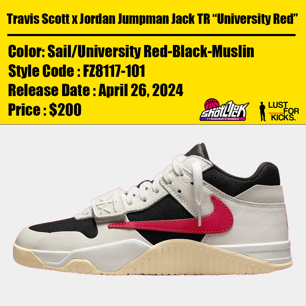 2024年4月26日発売Travis Scott x Jordan Jumpman Jack TR “University