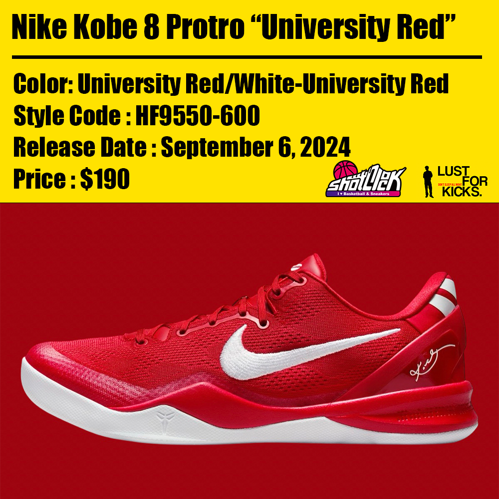 海外2024年9月6日発売Nike Kobe 8 Protro “University Red” | Shot Clock
