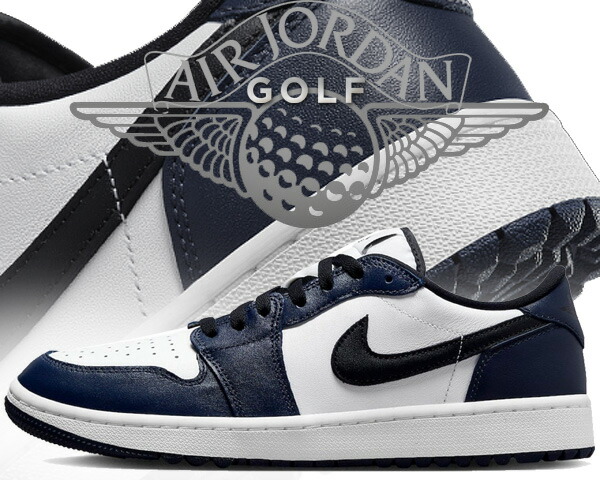 楽天市場】NIKE AIR JORDAN 1 LOW GOLF white/black-midnight navy