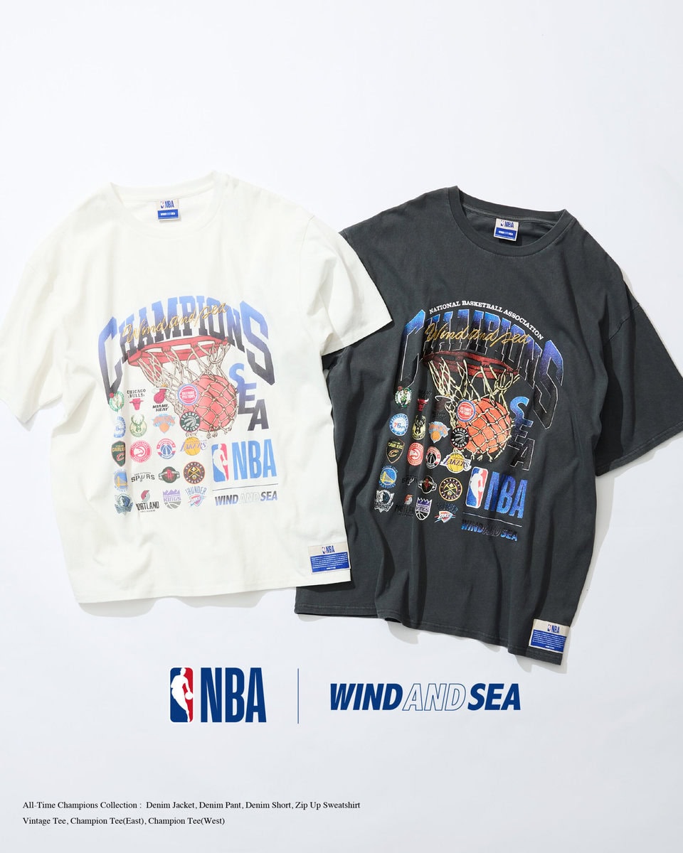 NBA×WIND AND SEAコラボ】第6弾のテーマはCHAMPIONS。豪華な